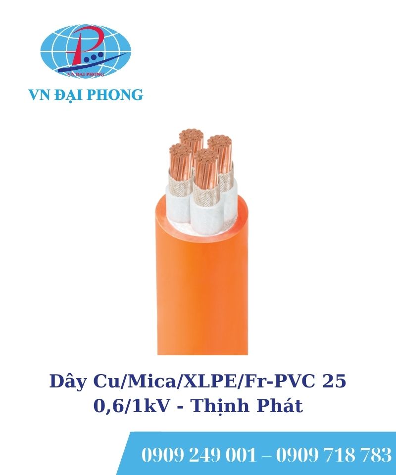 Dây cáp Thịnh Phát Cu/Mica/XLPE/Fr-PVC 25 - 0,6/1kV