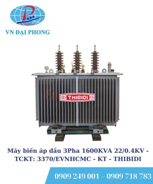 Máy biến áp dầu 3 pha THIBIDI 1600KVA 22/0.4KV