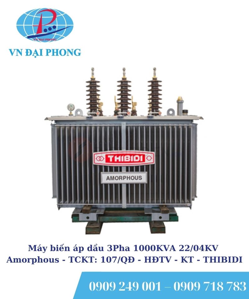 Máy biến áp dầu 3 pha THIBIDI 1000KVA 22/04KV Amorphous