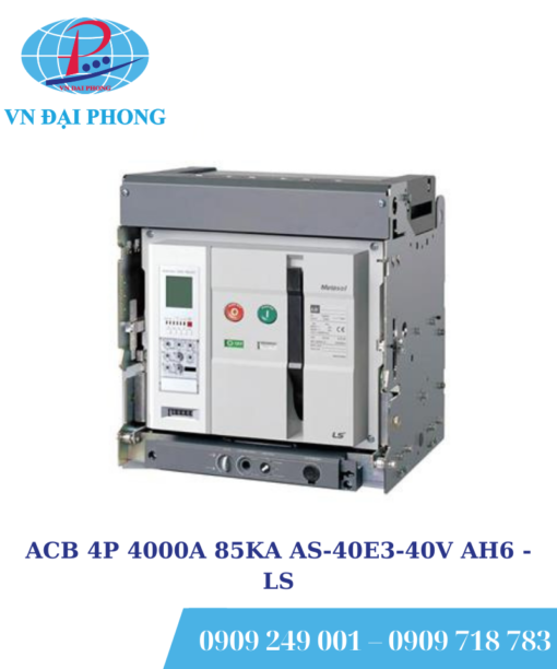 ACB LS 4P 4000A 85KA AS-40E3-40V AH6