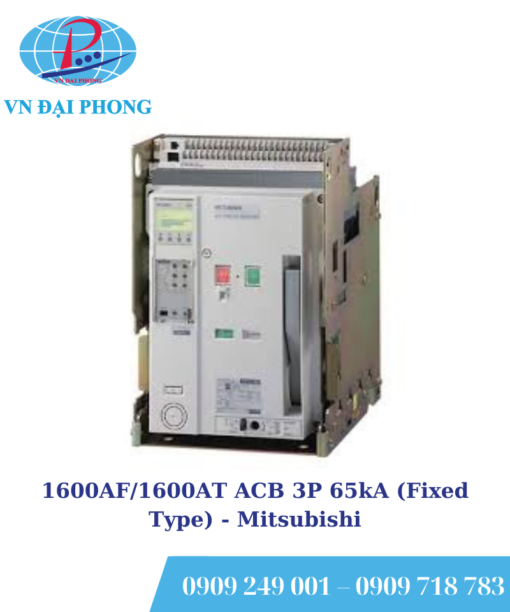 ACB Mitsubishi 1600AF/1600AT ACB 3P 65kA (Fixed Type)