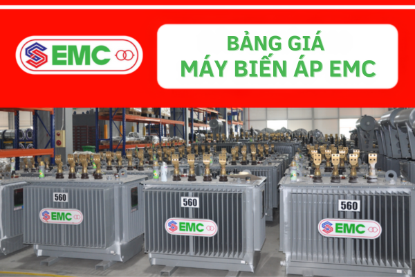 Bảng giá máy biến áp EMC mới nhất