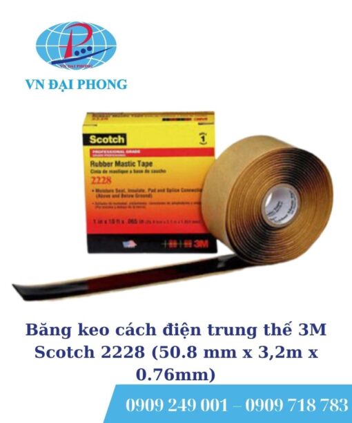 Băng keo cách điện trung thế 3M Scotch 2228 (50.8 mm x 3,2m x 0.76mm)
