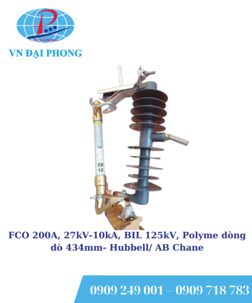 Cầu trì rơi tự do Hubbell/ AB Chane FCO 200A, 27kV-12kA, BIL 125kV, Polyme dòng dò 434mm