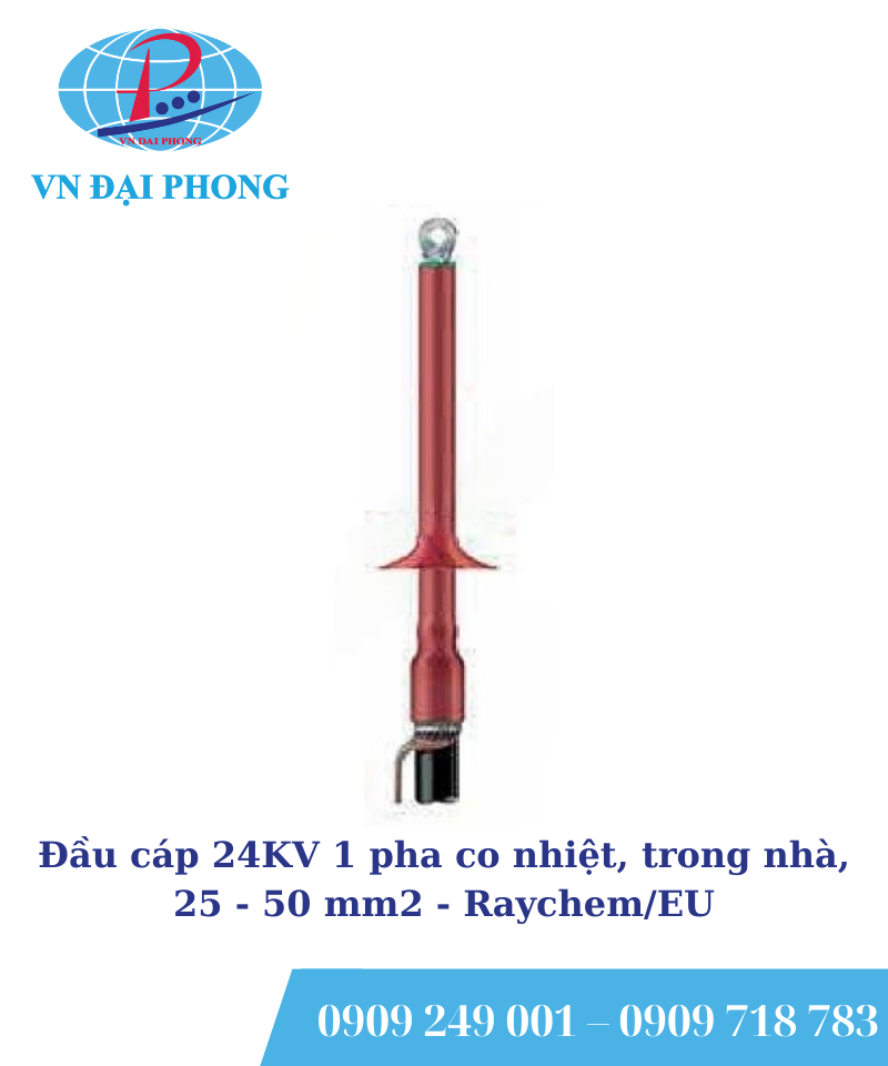 Đầu cáp Raychem/ EU 24KV 1 pha co nhiệt, trong nhà, 25 - 50 mm2