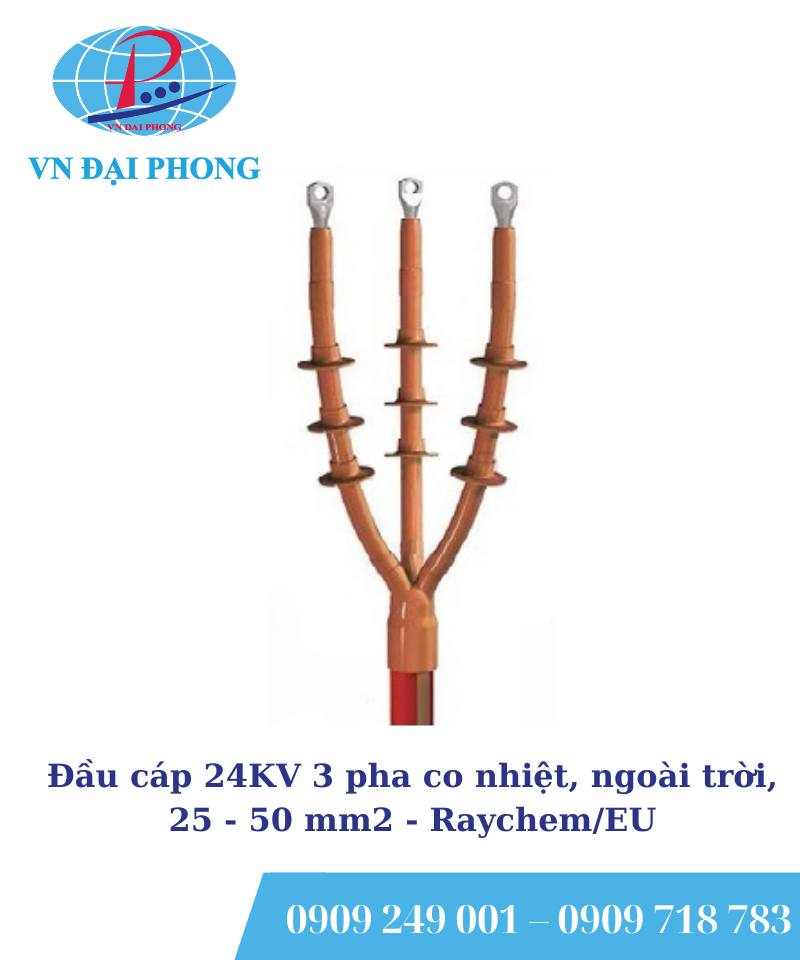 Đầu cáp Raychem/ EU 24KV 3 pha co nhiệt, ngoài trời, 25 - 50 mm2