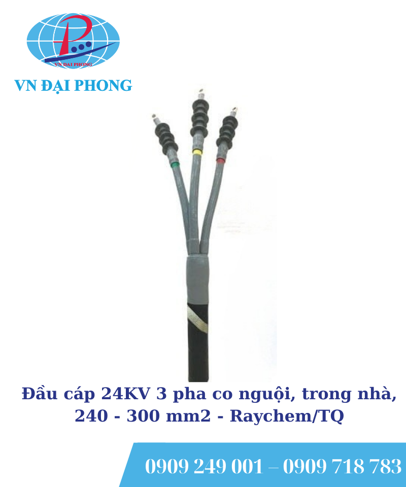 Đầu cáp Raychem/ EU 24KV 3 pha co nguội, trong nhà, 240-300 mm2