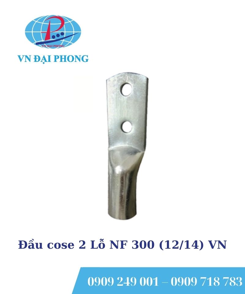 Đầu cose 2 Lỗ NF 300 (12/14) VN