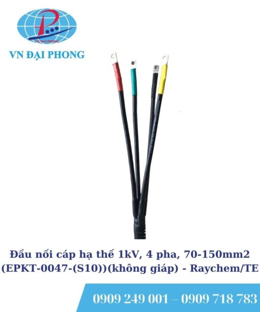 Đầu nối cáp hạ thế Raychem/TE 1kV, 4 pha, 70-150mm2 (EPKT-0047-(S10))(không giáp)