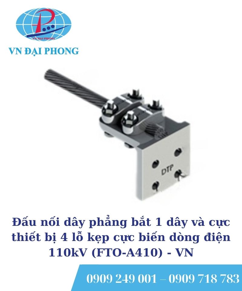 Đấu nối dây phẳng bắt 1 dây và cực thiết bị 4 lỗ kẹp cực biến dòng điện 110kV (FTO-A410)