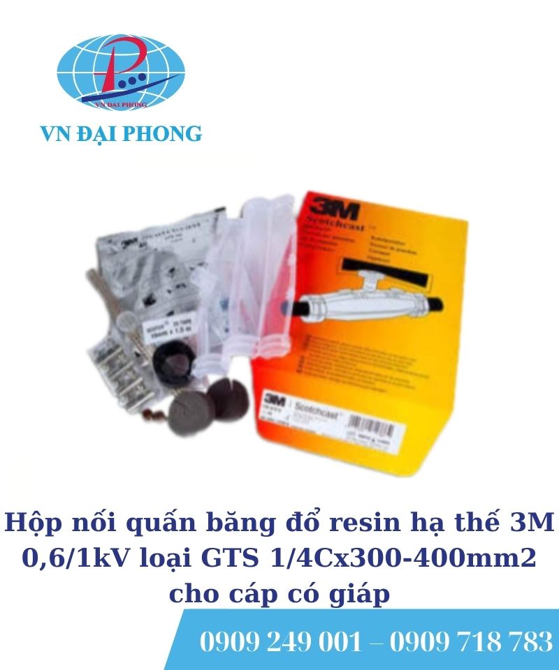 Hộp nối cáp hạ thế đổ keo Resin 3M GTS 1/4Cx300-400mm2 0,6/1kV cho cáp có giáp