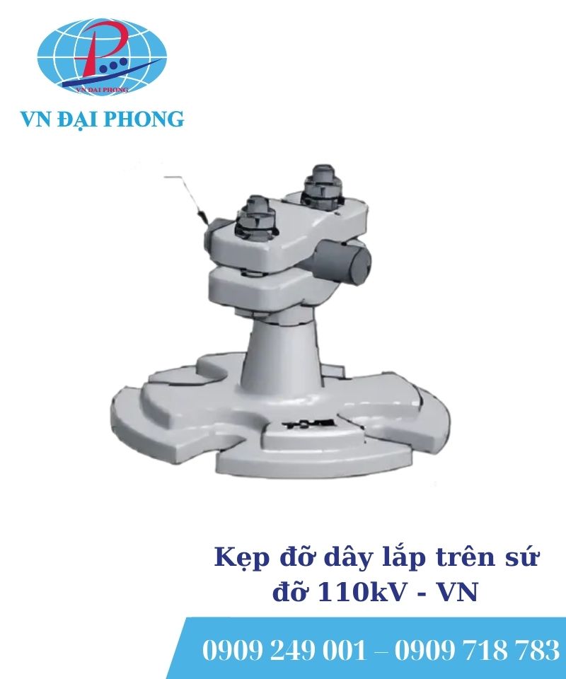 Kẹp đỡ dây lắp trên sứ đỡ 110kV