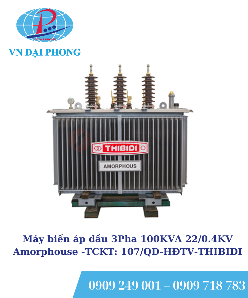 Máy biến áp dầu 3 pha THIBIDI 100KVA 22/0.4KV Amorphous