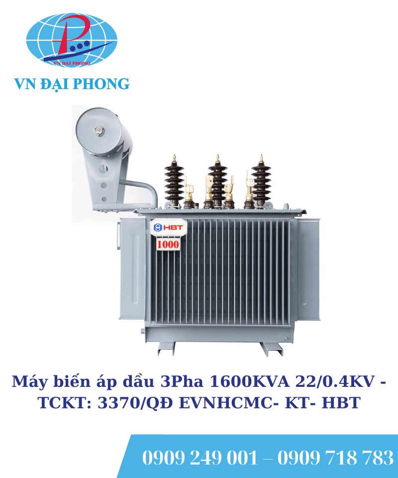 Máy biến áp dầu 3Pha HBT 1600KVA 22/0.4KV -TCKT: 3370/QĐ EVNHCMC- KT