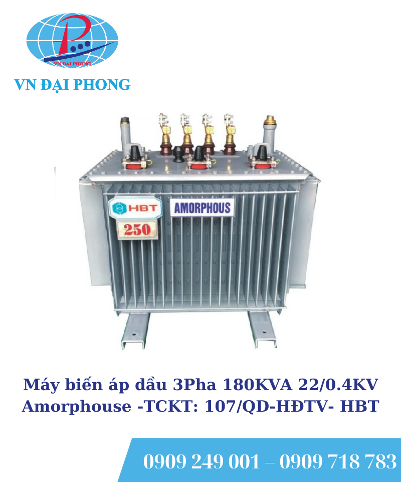 Máy biến áp dầu 3Pha HBT 180KVA 22/0.4KV Amorphouse -TCKT: 107/QD-HĐTV