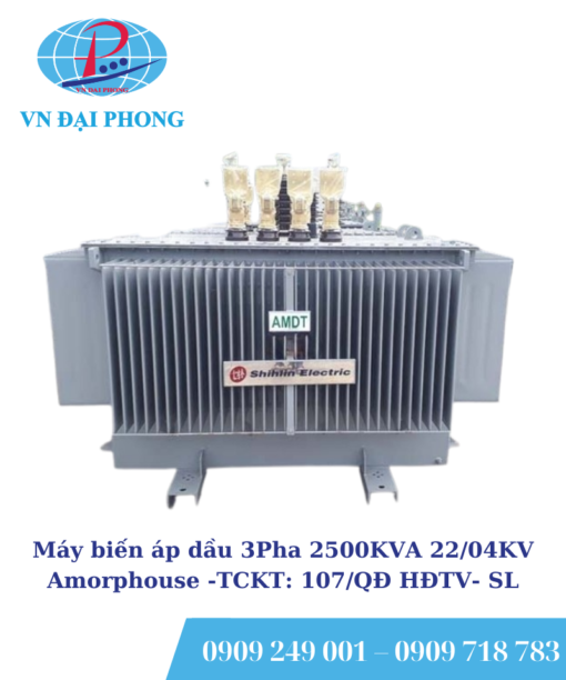 Máy biến áp dầu Shihlin 3 Pha 2500KVA 22/04KV Amorphouse -TCKT: 107/QĐ HĐTV