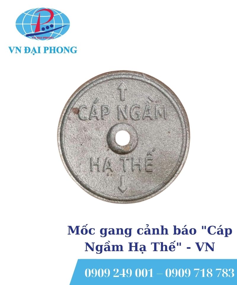 Mốc gang cảnh báo "Cáp Ngầm Hạ Thế"