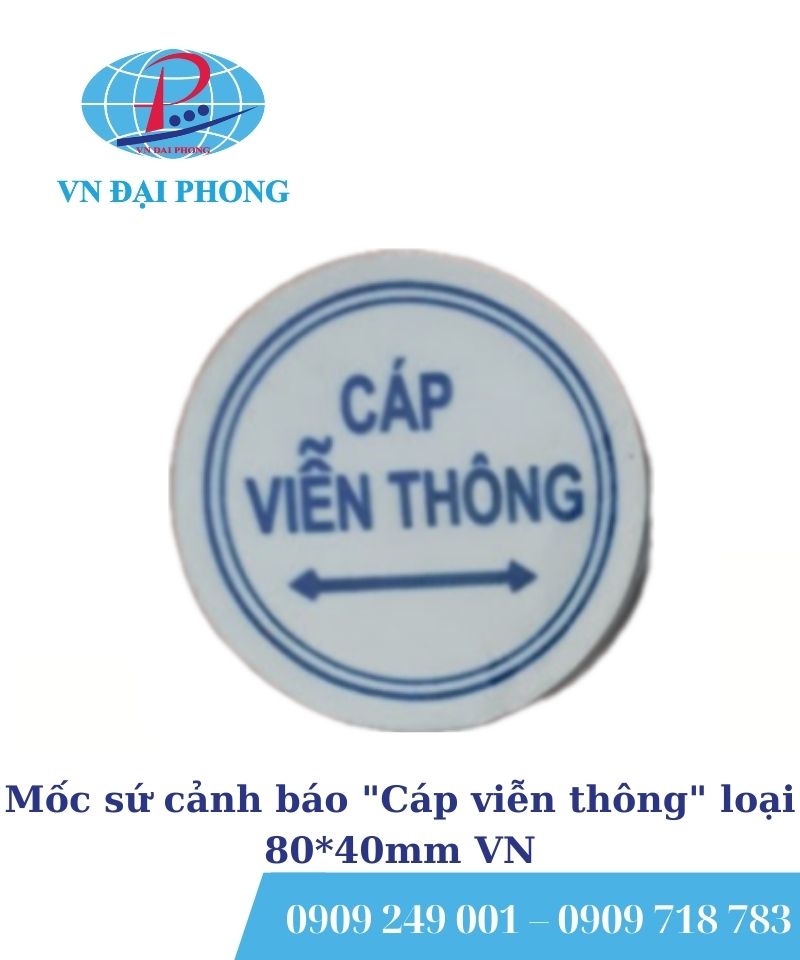 Mốc sứ cảnh báo "Cáp viễn thông" loại 80*40mm VN