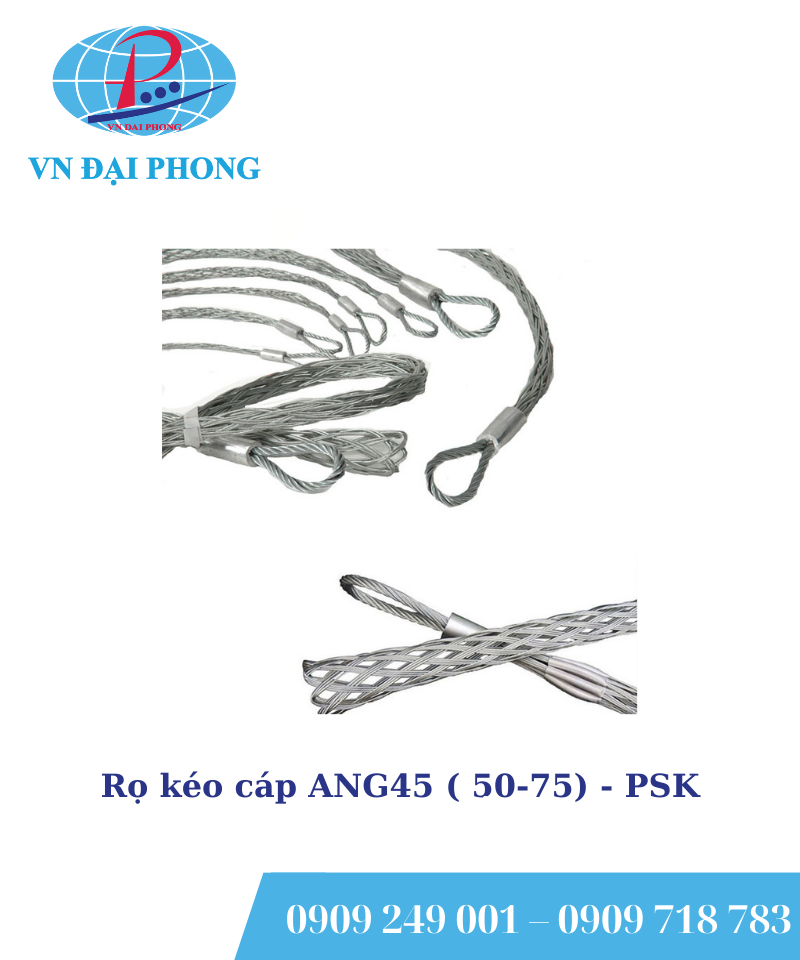 Rọ kéo cáp PSK ANG45 ( 50-75)