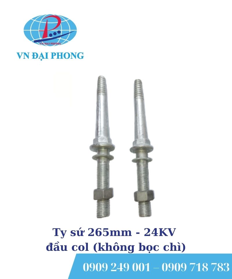 Ty sứ 265mm - 24KV đầu col (không bọc chì) VN