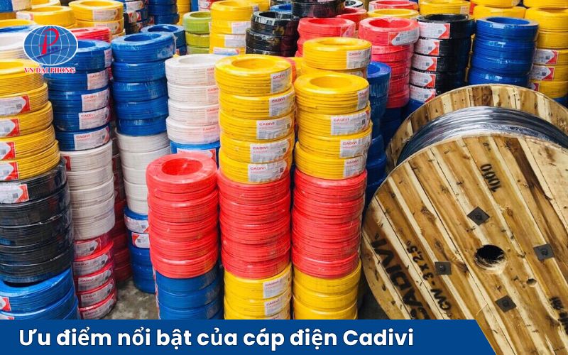 Ưu điểm nổi bật cáp điện Cadivi