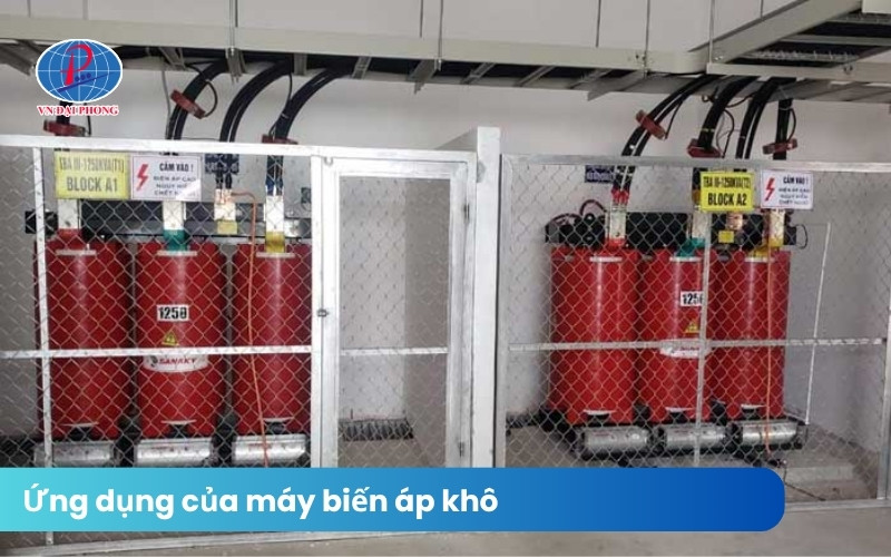 Ứng dụng phổ biến của máy biến áp loại khô