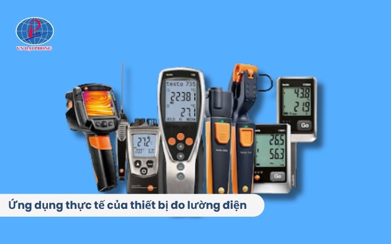 Ứng dụng thực tế của thiết bị đo lường điện