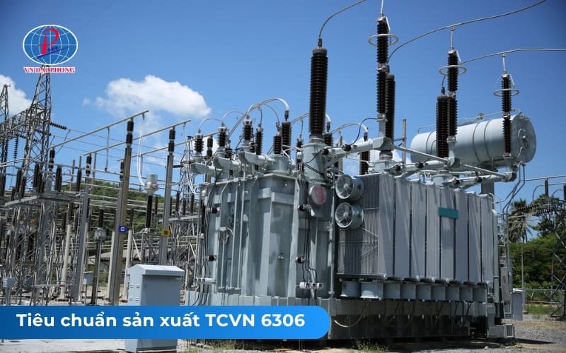 Tiêu chuẩn sản xuất TCVN 6306 là gì?