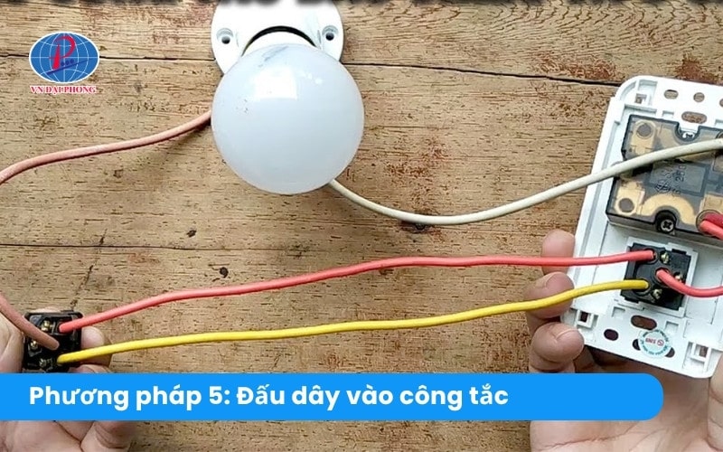 Phương pháp 5: Cách nối dây điện 2 lõi cùng màu vào công tắc
