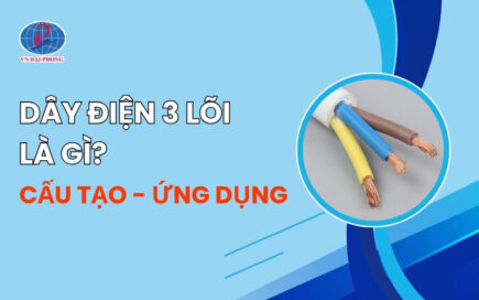 Dây điện 3 lõi là gì? Cấu tạo, ứng dụng và cách chọn